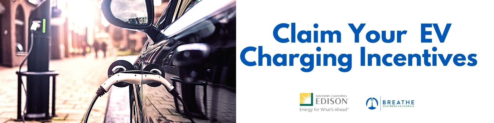 Electric Vehicle Incentive And Rebate Information Session Breathe SoCal