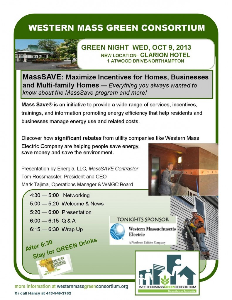 October 9th 2013 WMGC Green Night MassSave Maximize Incentives For 