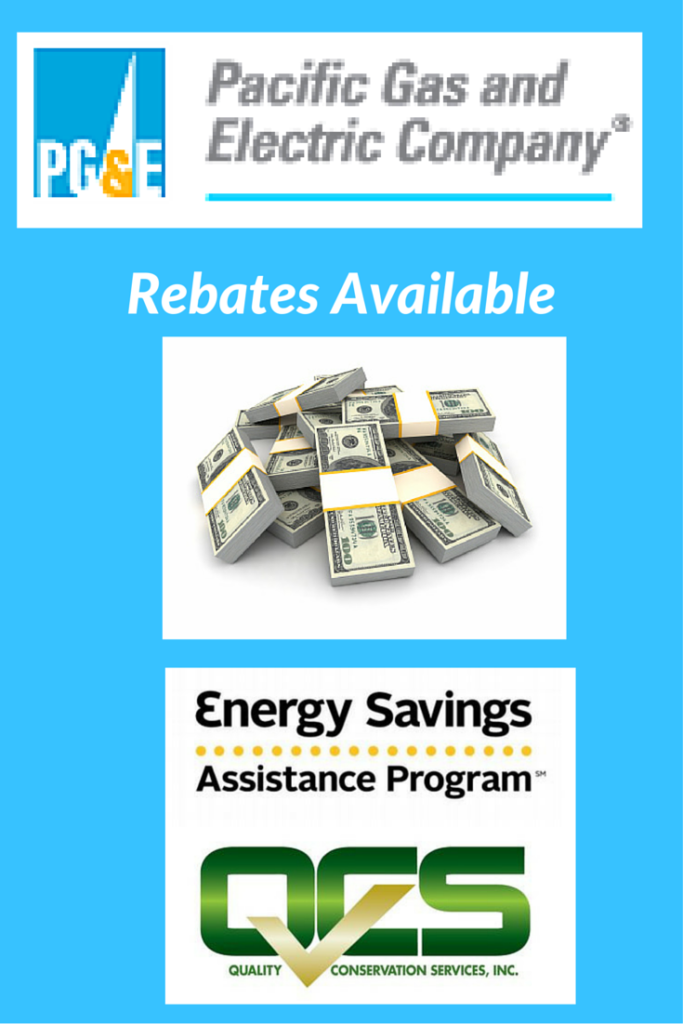 PG E Rebates And More Here Http qcsca rebates Energy Efficient