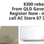 300 Energy Efficient Government Rebate AC STORE Brisbane