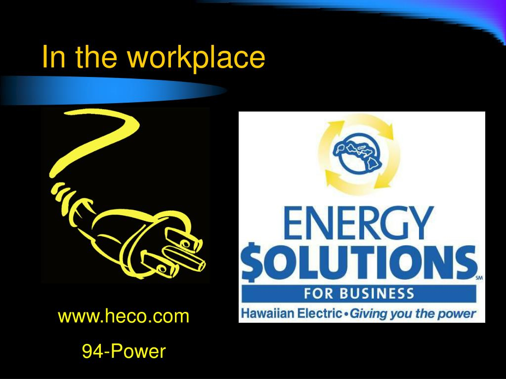 PPT Our Energy Future Hawaiian Electric Company Inc PowerPoint 