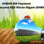 DHBVN Bill Payment Dakshin Haryana Bijli Vitran Nigam DHBVN